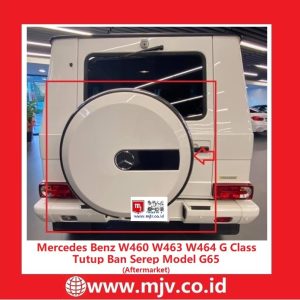Mercedes Benz W460 W463 W464 G Tutup Ban Serep Model G65