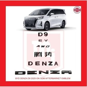 DENZA D9 2025 - ON EMBLEM PINTU BAGASI BELAKANG