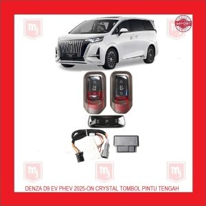 TOMBOL SAKLAR PINTU TENGAH DENZA D9 2025-ON - TOMBOL FISIK KRISTAL | LEBIH PRAKTIS, NYAMAN DAN MEWAH