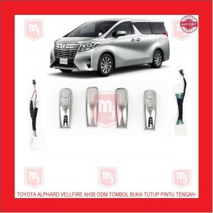 TOYOTA ALPHARD VELLFIRE AH30 2015-2023 TOMBOL PINTU SLIDING DOOR